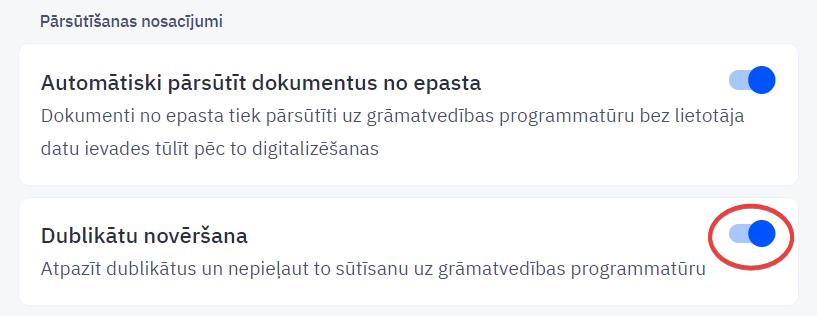 Deaktivizēt dublikātu atpazīšanu